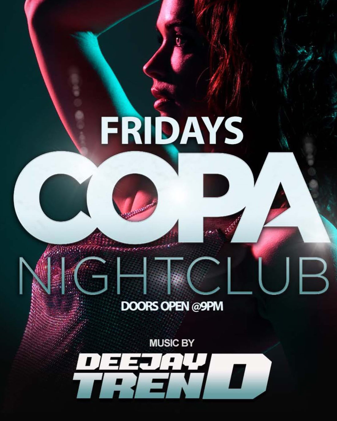 COPA Night Club - Friday Nights 11pm we Feature Guest Dj's from Everywhere!